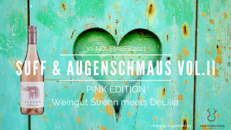 Suff & Augenschmaus Vol II Pink Edition